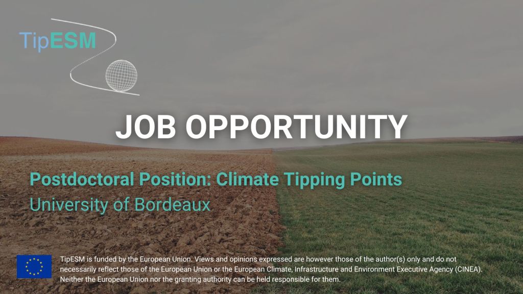 CNRS Postdoctoral Position on Climate Tipping Points at the University of&nbsp;Bordeaux