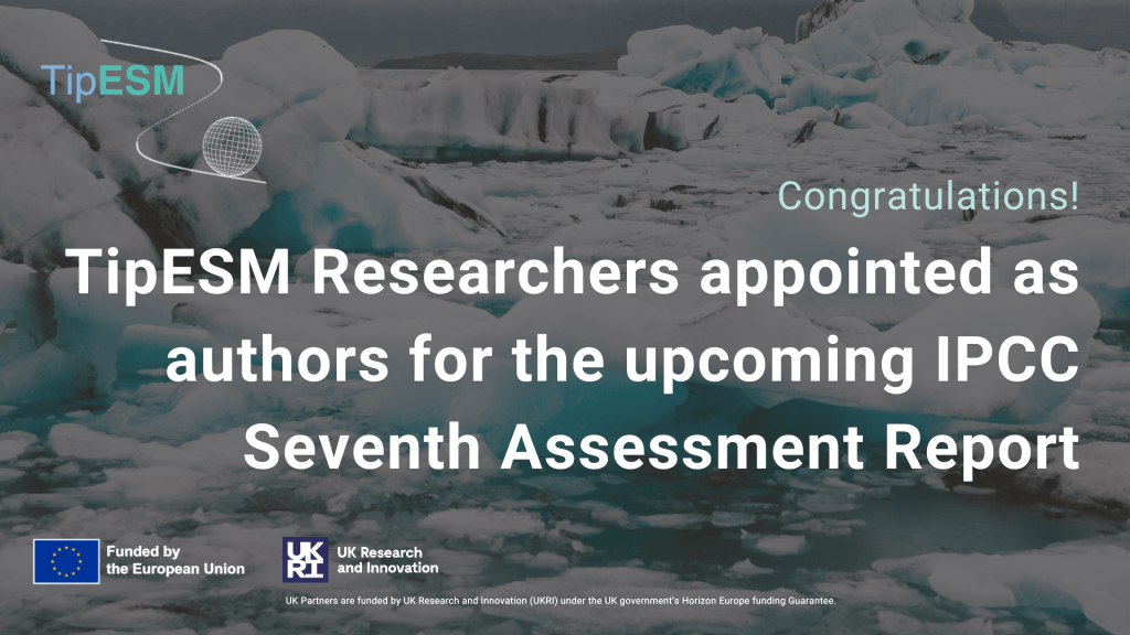 TipESM researchers appointed as authors for IPCC AR7