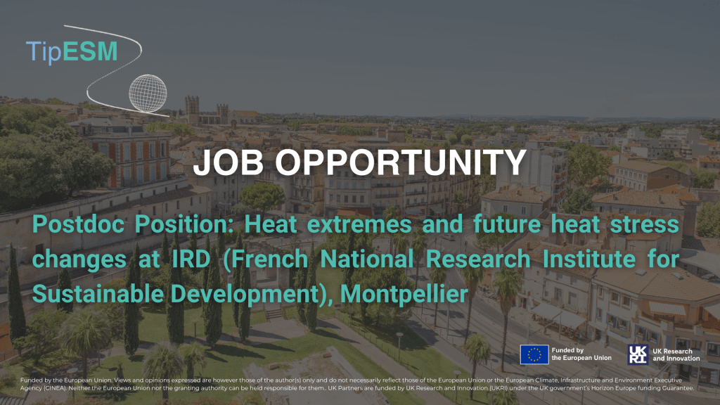 Postdoc opporunity at IRD, Montpellier on heat&nbsp;extremes
